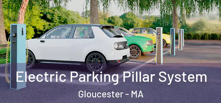 Electric Parking Pillar System Gloucester - MA