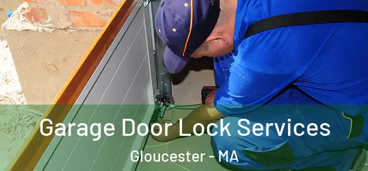 Garage Door Lock Services Gloucester - MA