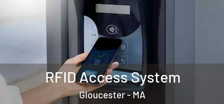 RFID Access System Gloucester - MA